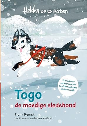 Togo, de moedige sledehond (Hardcover)