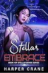 Stellar Embrace