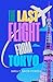 The Last Flight From Tokyo:...