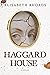 Haggard House