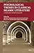 Psychological Themes in Classical Islamic Literature by Hooman Keshavarzi