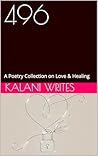 496  by Kalani Writes