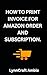 How to Print Invoice for Orders and Subscriptions by Lynncraft Amble