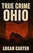 True Crime: Ohio