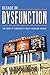 DECADE OF DYSFUNCTION by Mark Nagi