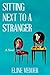 Sitting Next to a Stranger