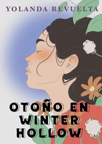 Otoño en Winter Hollow (Bilogía Winter Hollow nº 2) (Spanish Edition)