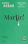 Martir!