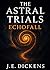 The Astral Trials: Echofall...