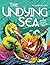 The Undying Sea