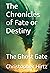 The Chronicles of Fate or D...
