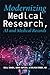 Modernizing Medical Researc...