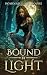 Bound By Light (Eris Joyner...