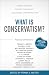 What Is Conservatism? by Frank S. Meyer