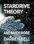 STARDRIVE THEORY: AND MUCH ...
