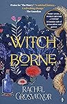 Witchborne by Rachel Grosvenor