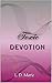 Toxic Devotion (The Quartet Duet Book 1)