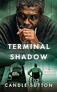 Terminal Shadow
