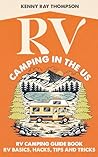 RV Camping in the...