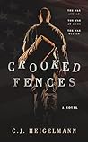 Crooked Fences: A Novel Crooked Fences: A Novel