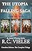 The Utopia Falling Saga: Omnibus Edition - The Complete Trilogy