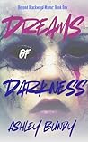 Dreams of Darkness