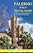 Palermo Italy Travel Guide:...