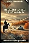 Siberian Stories:...