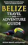 Belize Travel and...