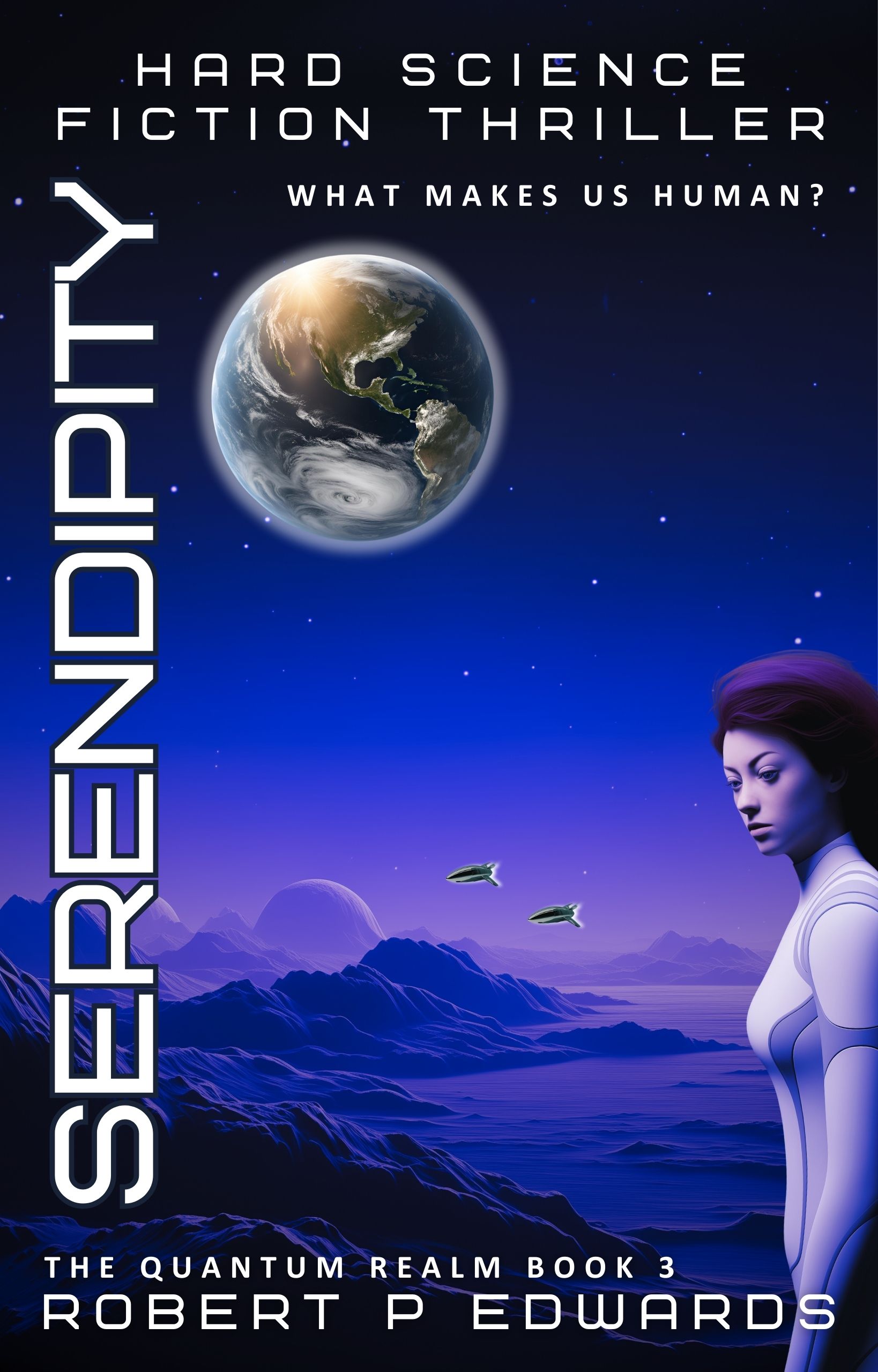 Serendipity: The Quantum Realm Book 3 (Kindle Edition)