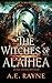 The Witches of Al'athea: An...