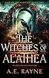 The Witches of Al'athea: An Epic Fantasy Adventure (Fate of the Furycks Book 5)