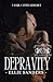 Depravity: A Dark Captive Romance (The Brethren Lords)