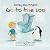 Jaxsy and Pingoo: Go to the...