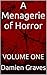 A Menagerie of Horror: VOLU...