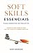 Soft Skills Essenciais Para...
