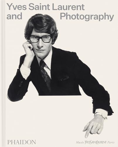 Yves Saint Laurent and Photography (Hardcover)