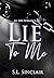Lie To Me: An M/M, BDSM Sec...
