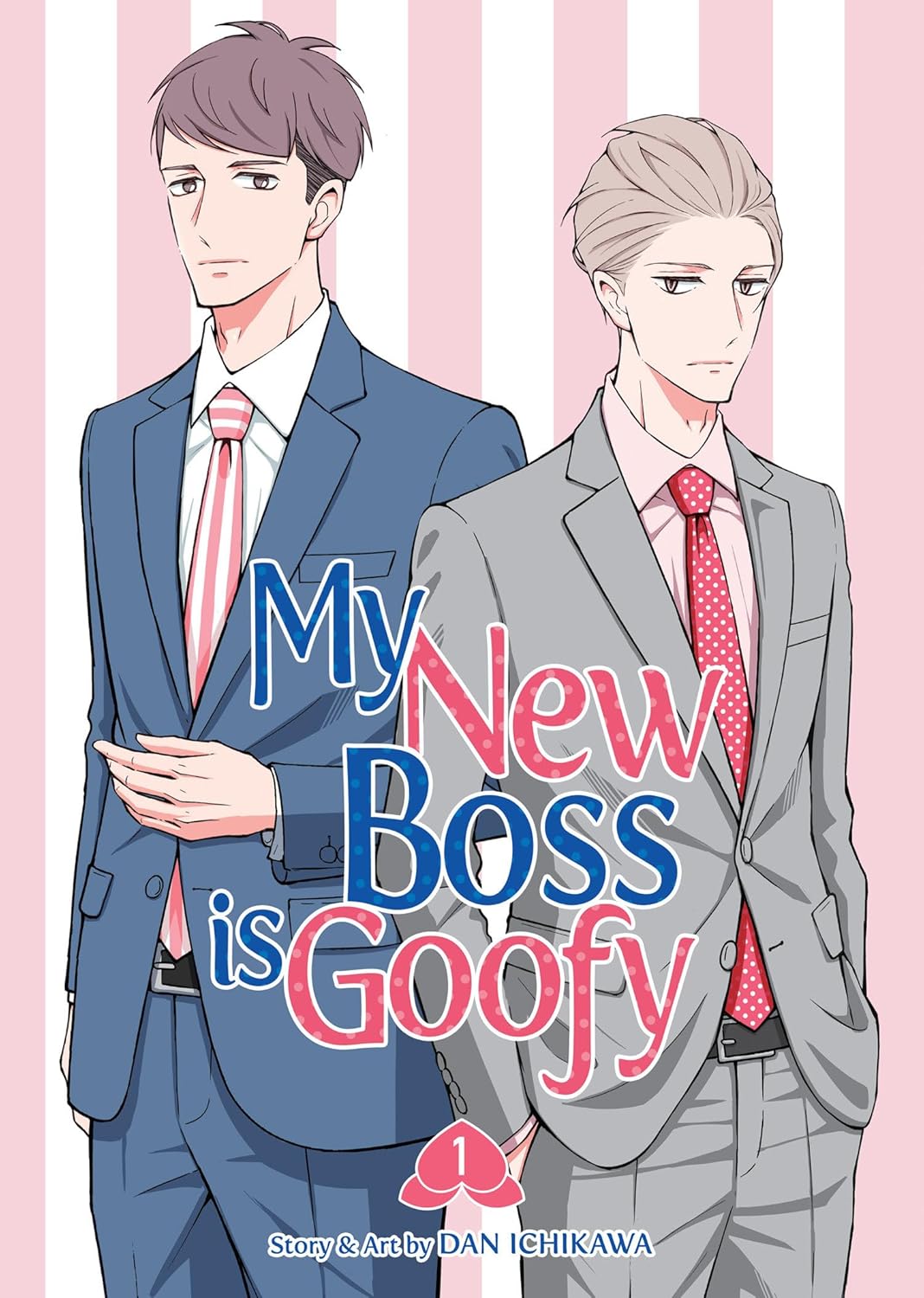 My New Boss is Goofy Vol. 1 (My New Boss is Goofy, #1)