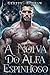 A Noiva do Alfa Espinhoso (Laços Tentadores do Alfa Livro 2) (Portuguese Edition)
