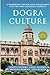Dogra Culture: A Framework for Reviving Endangered Cultures and Languages Globally