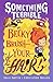 Something Terrible: Becky Brush-your-hair