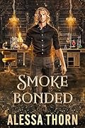 Smoke Bonded