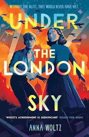 Under the London Sky by Anna Woltz