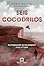 Seis cocodrilos