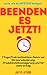 Beenden Es Jetzt!: 7 Tage P...