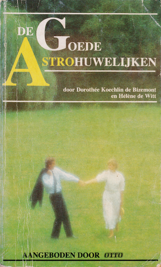 De goede astrohuwelijken (Paperback)