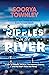 Ripples in the River by Soorya Townley