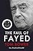 The Fall of Fayed: Lies, Greed and Scandal