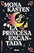 La princesa encantada (Everfall, #1)